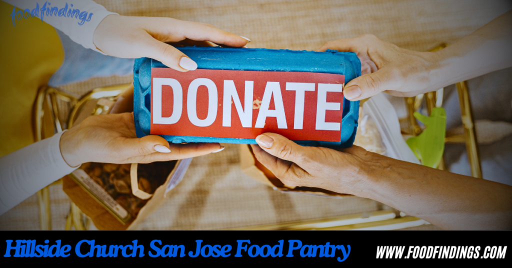 Hillside Church San Jose Food Pantry