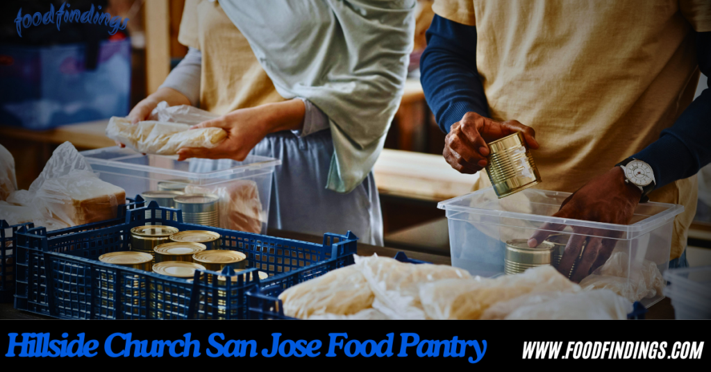 Hillside Church San Jose Food Pantry