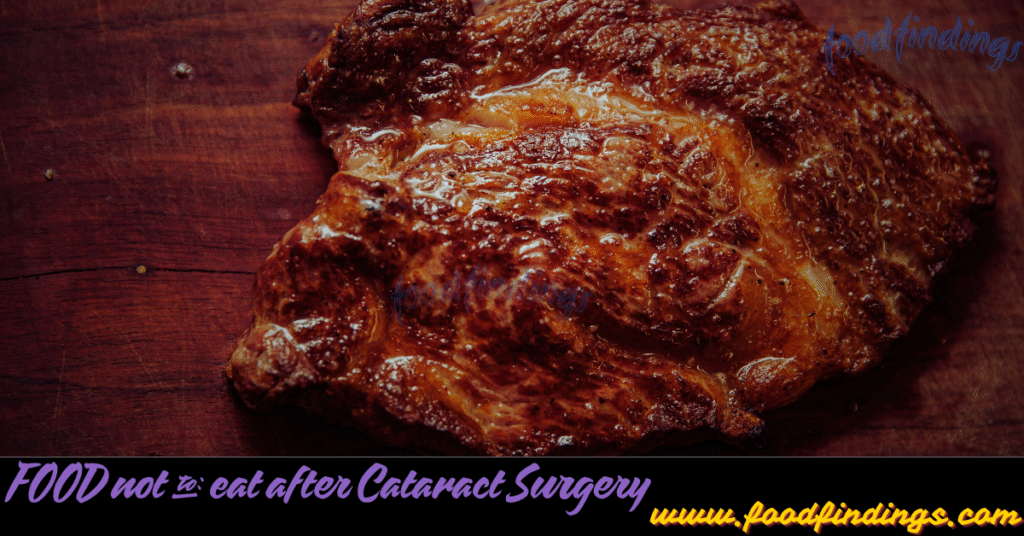 FOOD not to eat after Cataract Surgery