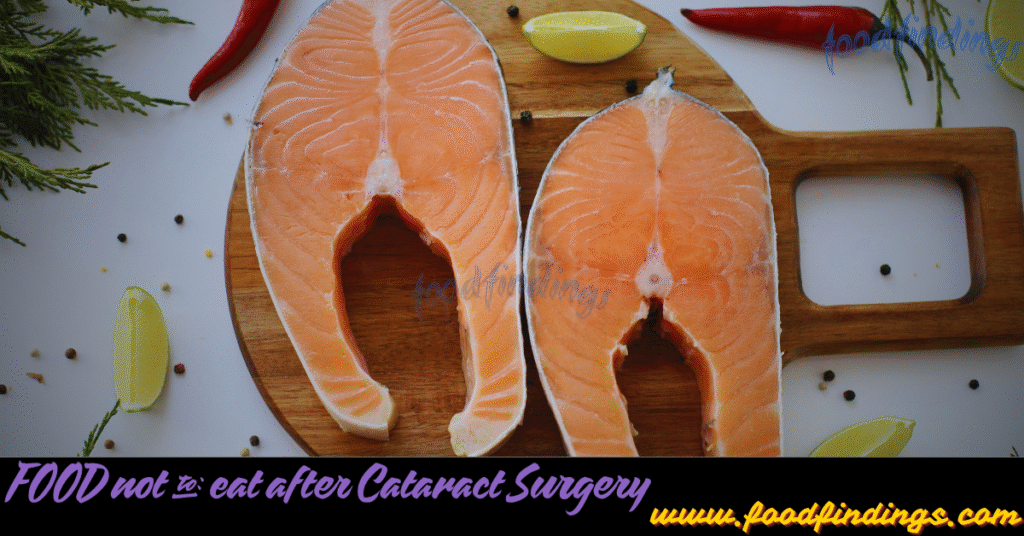 FOOD not to eat after Cataract Surgery