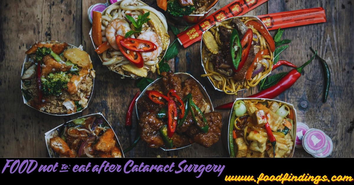 FOOD not to eat after Cataract Surgery