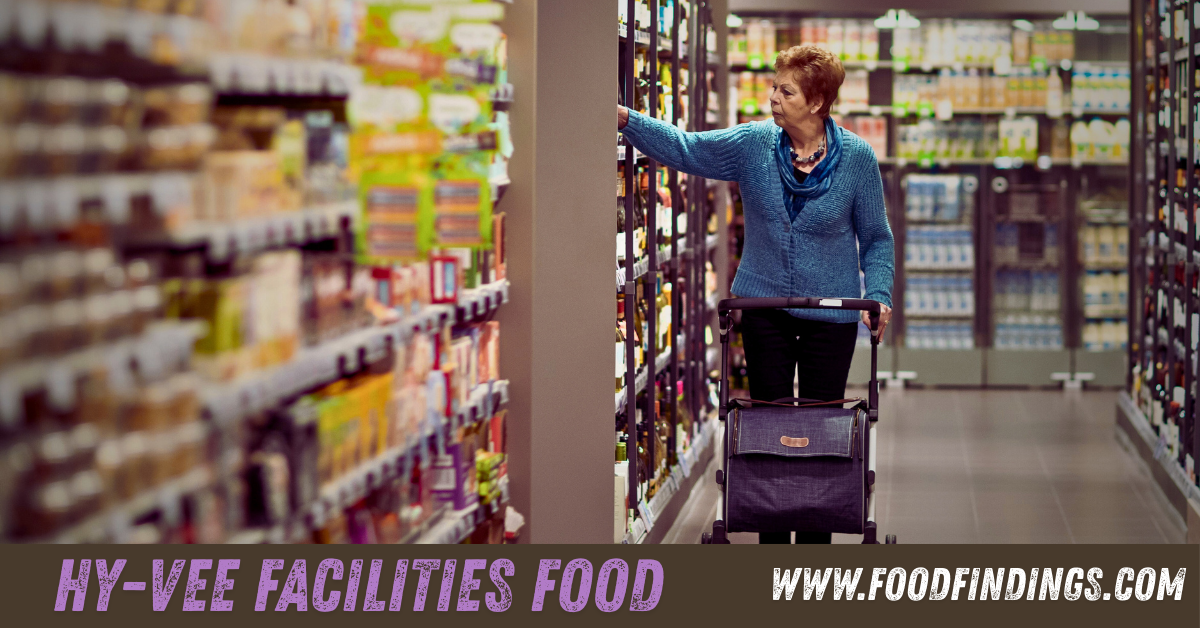 Hy-Vee facilities food preparation closure