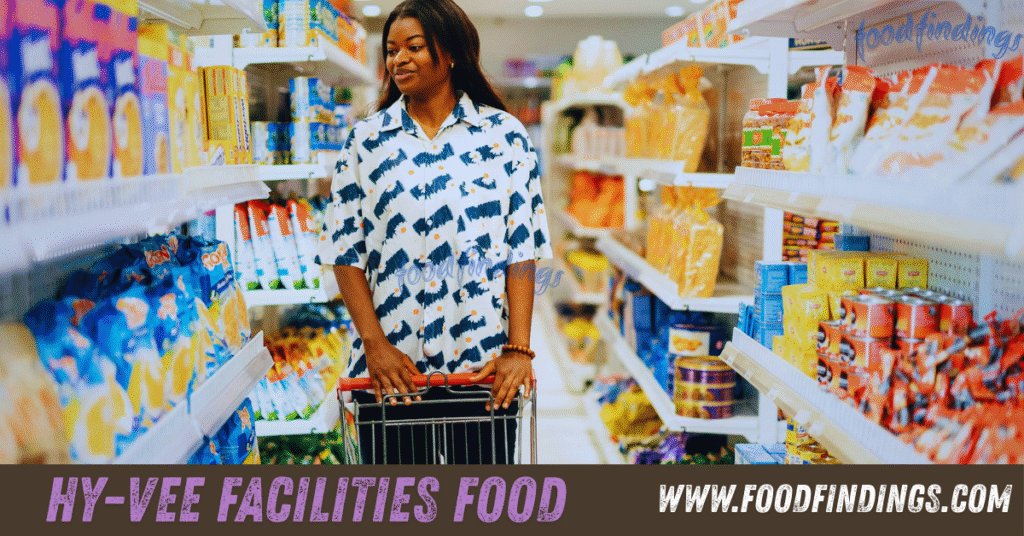 HY-VEE facilities food preparation closure