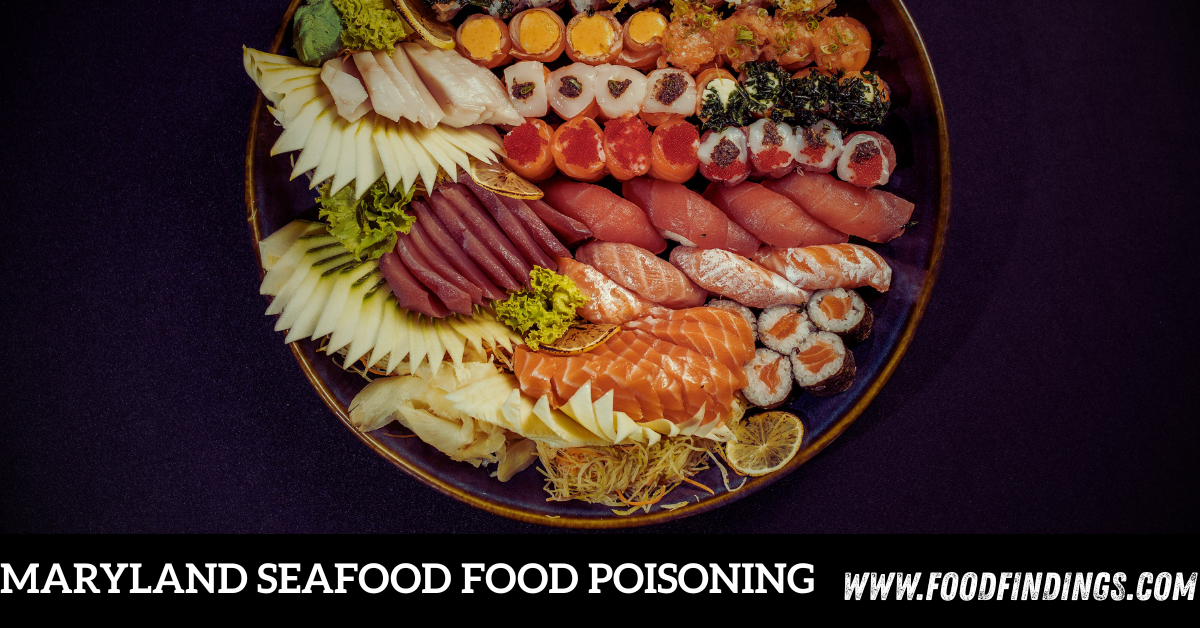 Maryland seafood food poisoning