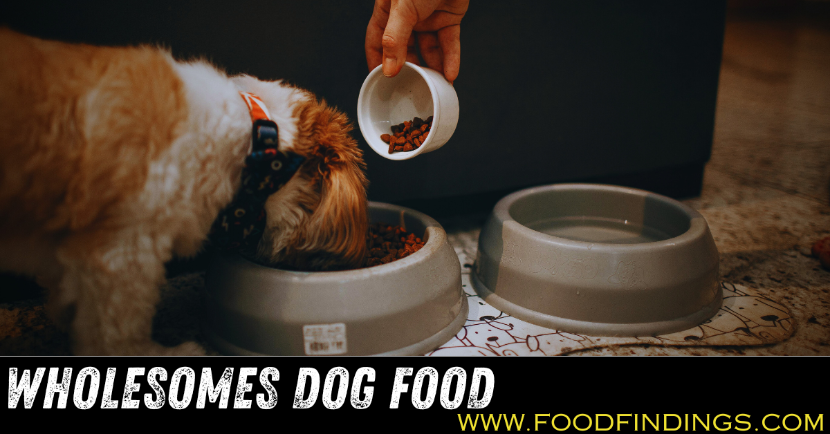 Wholesomes dog food