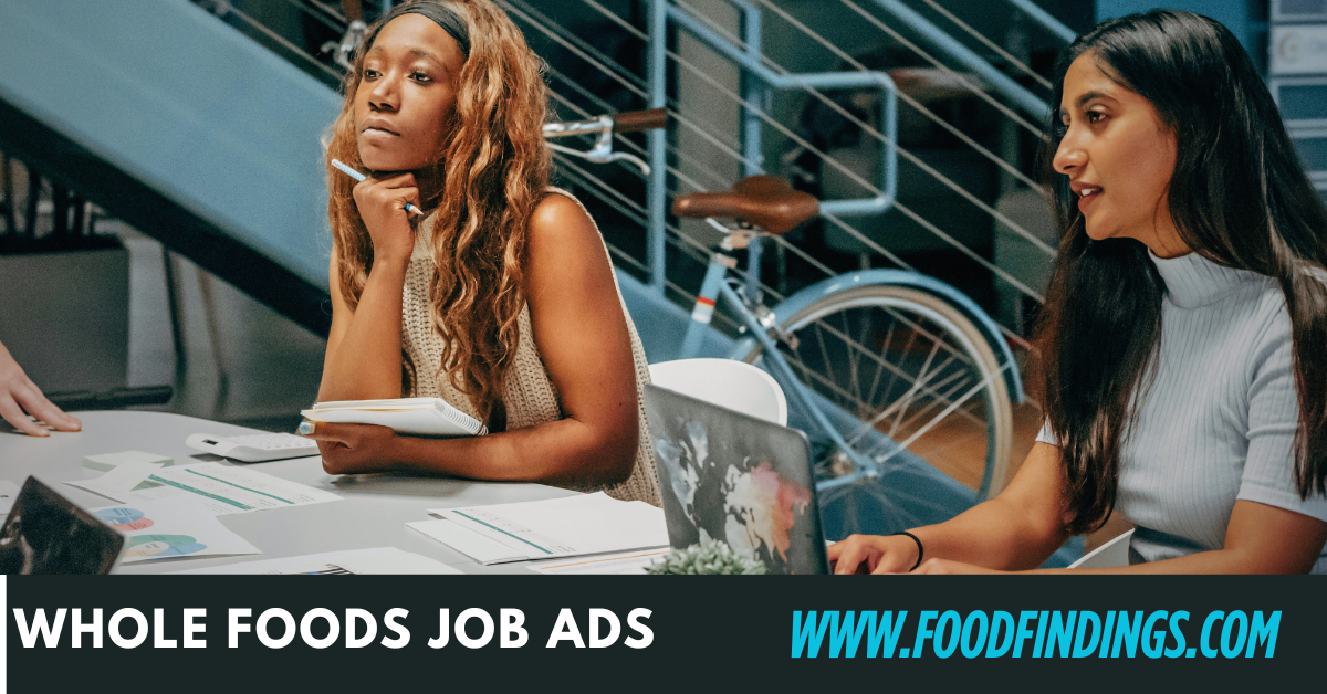 whole foods job ads